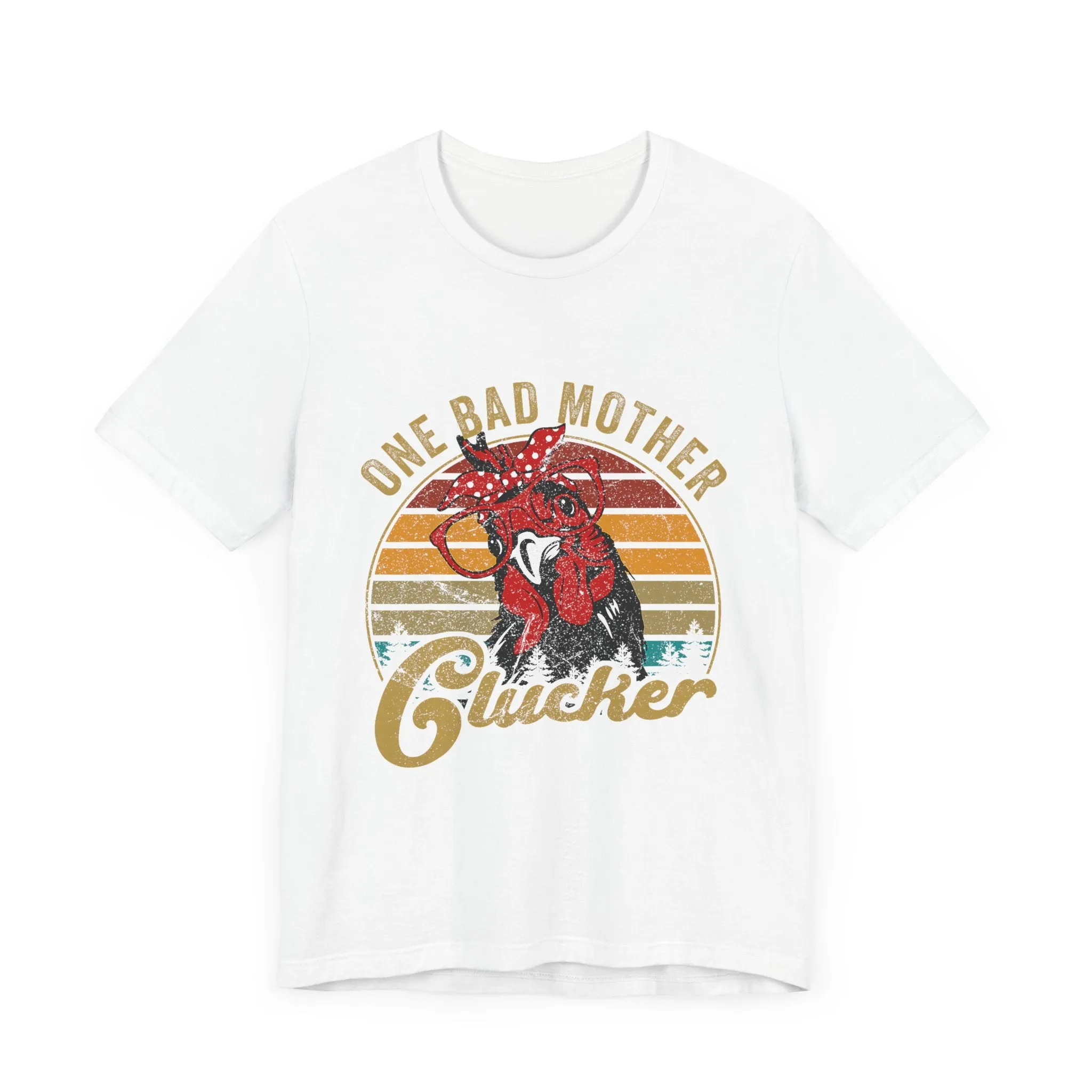 One Bad Mother Clucker T-Shirt - Unisex Garment-Dyed Tee