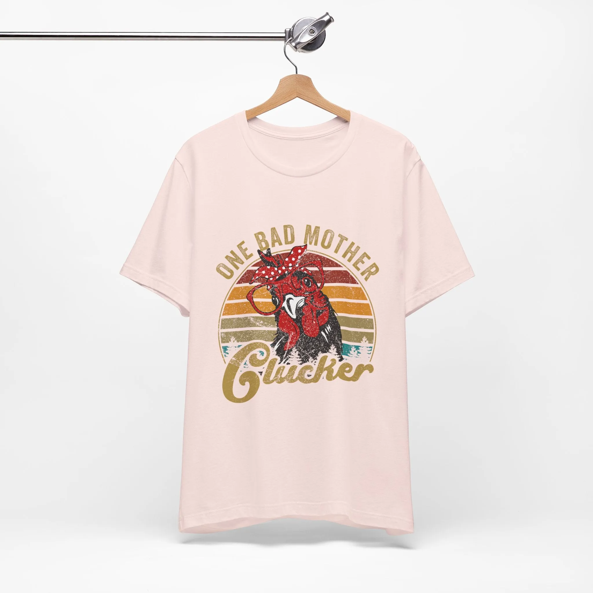 One Bad Mother Clucker T-Shirt - Unisex Garment-Dyed Tee