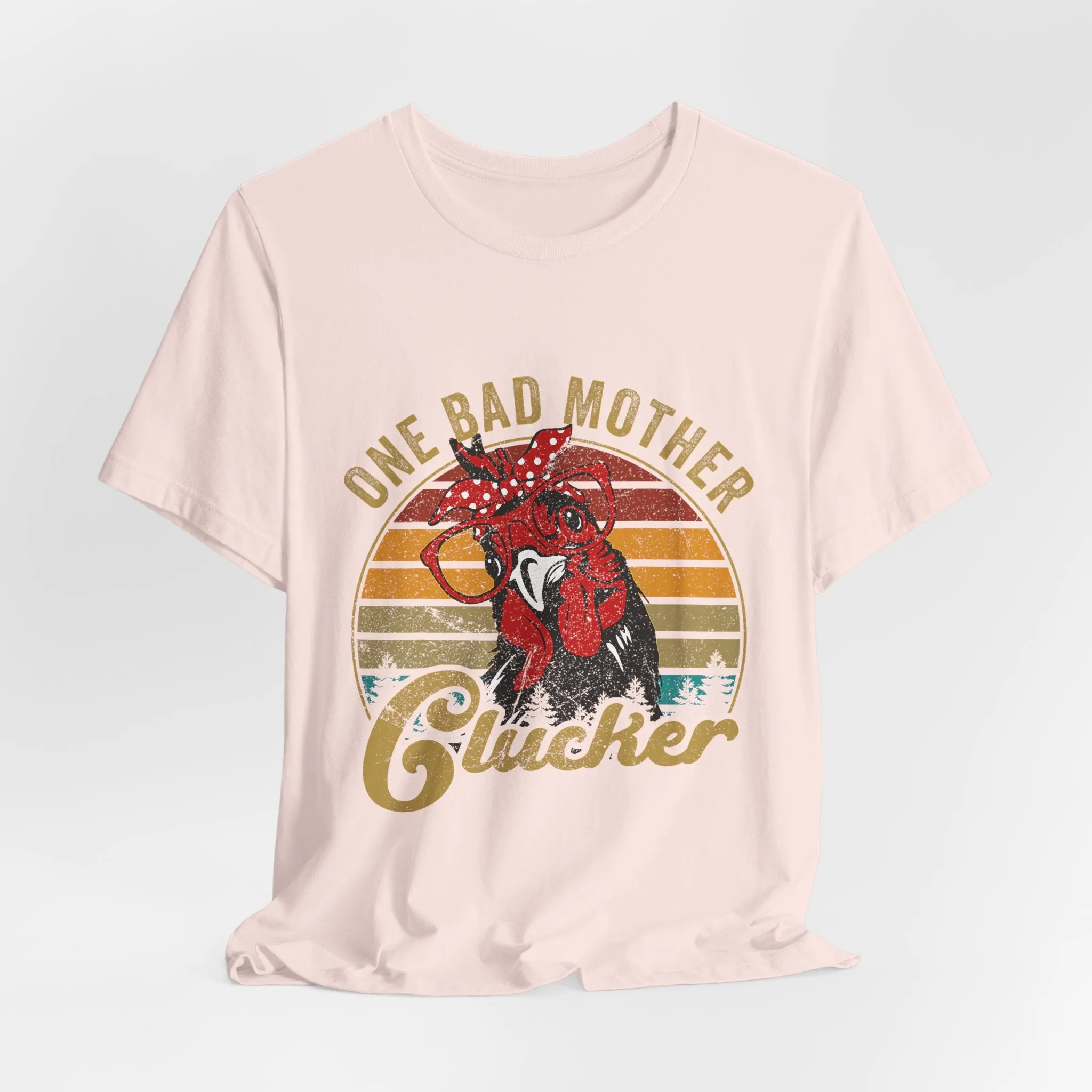 One Bad Mother Clucker T-Shirt - Unisex Garment-Dyed Tee
