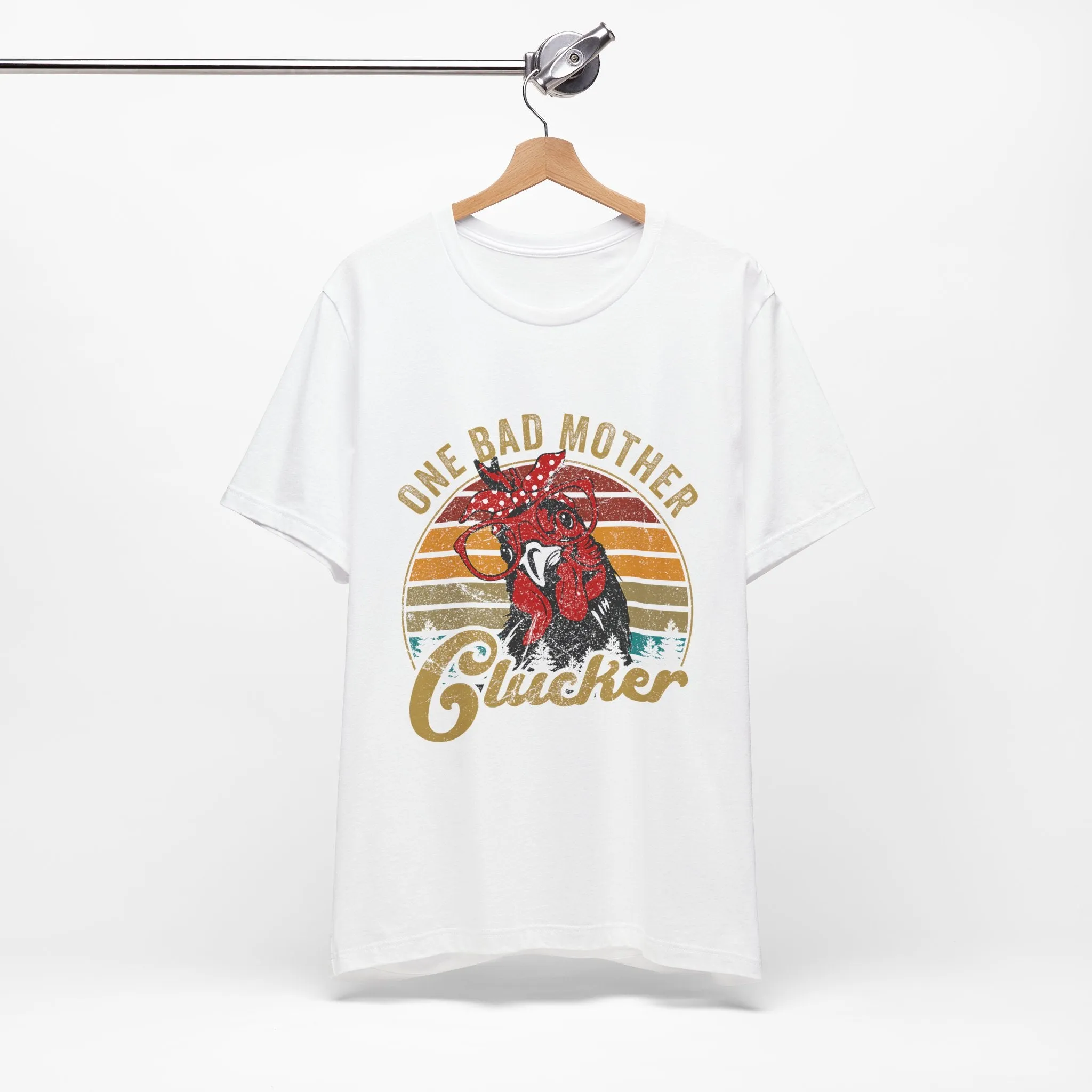 One Bad Mother Clucker T-Shirt - Unisex Garment-Dyed Tee