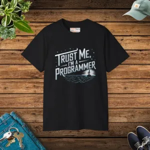 Unisex Ultra Cotton Tee Trust me Im a Programmer
